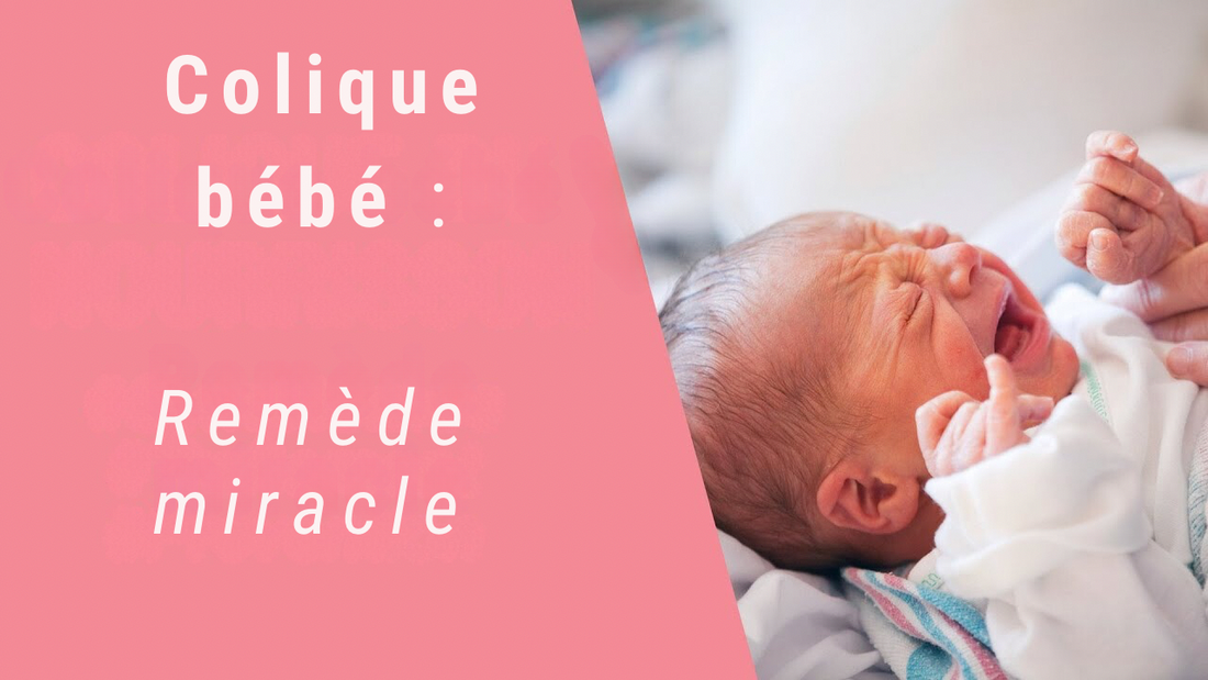 Colique-bebe-remede-miracle